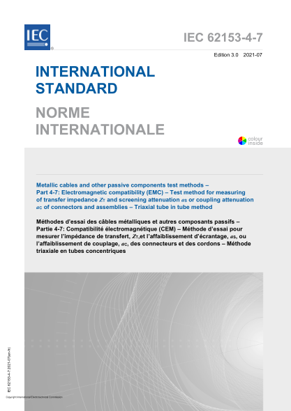 iec 62153-4-7-2021metallic cables and other passive components test methods - part 4-7- electromagnetic compatibility (emc) -test method for measuring of transfer impedance z