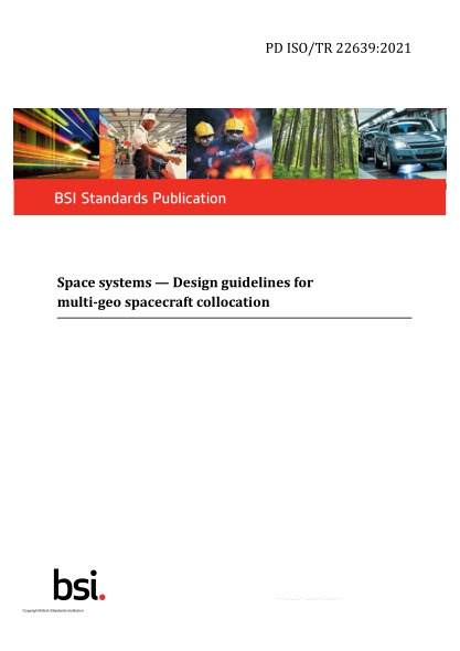 pd iso/tr 22639-2021space systems. design guidelines for multi-geo spacecraft collocation