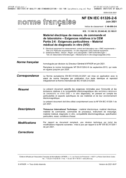 nf en iec 61326-2-6-2021electrical equipment for measurement, control and laboratory use - emc requirements - part 2-6 : particular requirements - in vitro diagnostic (ivd) medical equipment