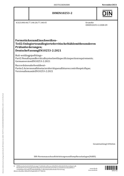 din en 10253-2-2021butt-welding pipe fittings - part 2: non alloy and ferritic alloy steels with specific inspection requirements; german version en 10253-2:2021