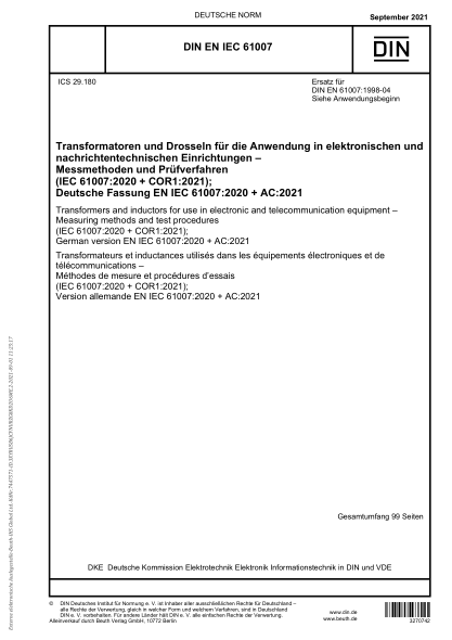 din en iec 61007-2021transformers and inductors for use in electronic and telecommunication equipment - measuring methods and test procedures (iec 61007:2020   cor1:2021); german version en iec 61007:2020   ac:2021