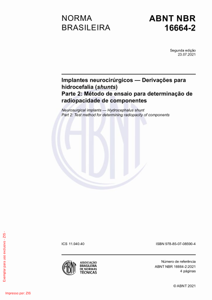 abnt nbr 16664-2-2021neurosurgical implants - hydrocephalus shunt part 2: test method for determining radiopacity of components