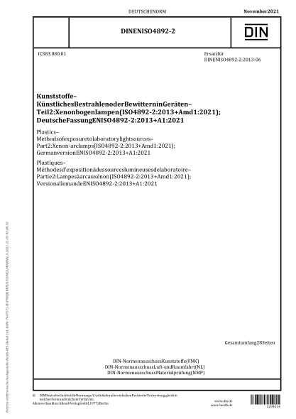 din en iso 4892-2-2021plastics - methods of exposure to laboratory light sources - part 2: xenon-arc lamps (iso 4892-2:2013   amd 1:2021); german version en iso 4892-2:2013   a1:2021