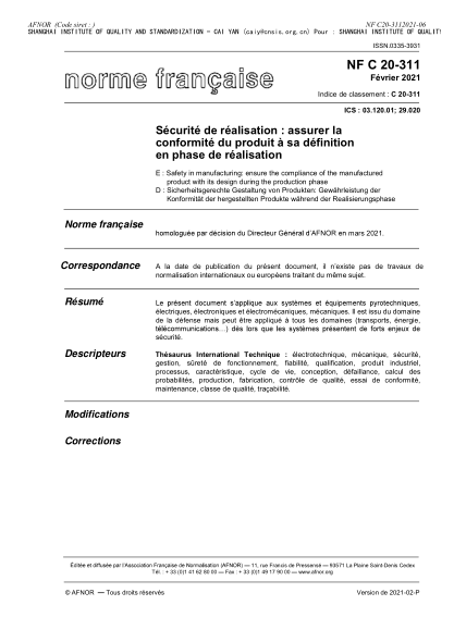 nf c20-311-2021safety in manufacturing : ensure the compliance of the manufactured product with its design during the production phase