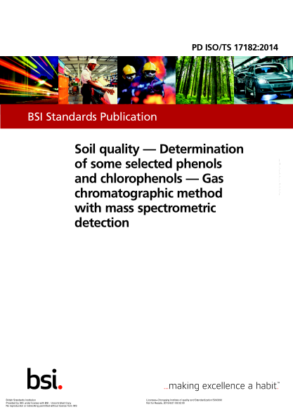 pd iso/ts 17182-2014   soil quality. determination of some selected phenols and chlorophenols. gas chromatographic method with mass spectrometric detection